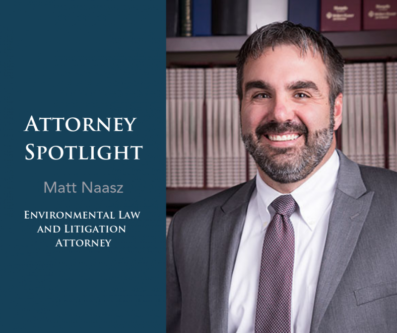 Attorney Spotlight: Matt Naasz